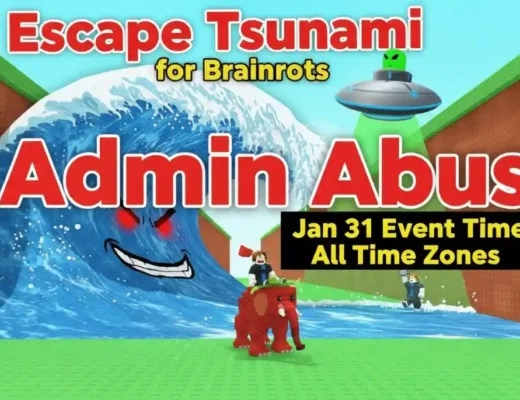 Escape Tsunami for Brainrots Admin Abuse – Jan 31 Event Time and All Time Zones