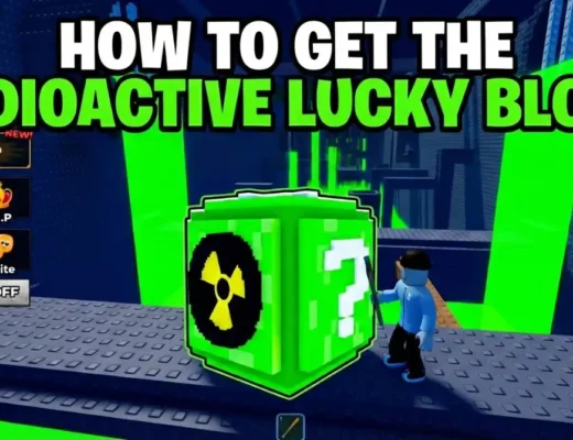 How to Get the Radioactive Lucky Block