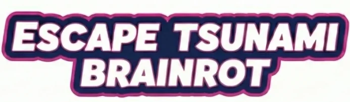 escapetsunamibrainrots.com